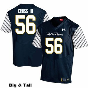 Notre Dame Fighting Irish Men's Howard Cross III #56 Navy Under Armour Alternate Authentic Stitched Big & Tall College NCAA Football Jersey QHA3899WE